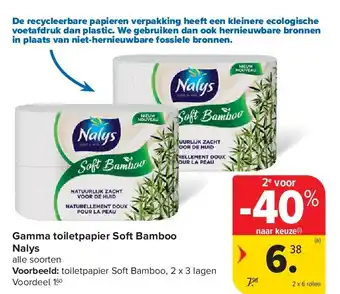 Carrefour Gamma toiletpapier Soft Bamboo Nalys aanbieding