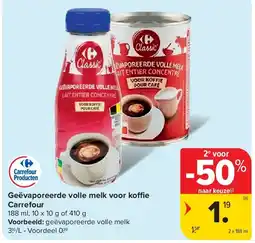 Carrefour Geëvaporeerde volle melk voor ko e Carrefour aanbieding