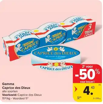 Carrefour Gamma Caprice des Dieux aanbieding