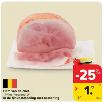 Carrefour Ham van de chef aanbieding