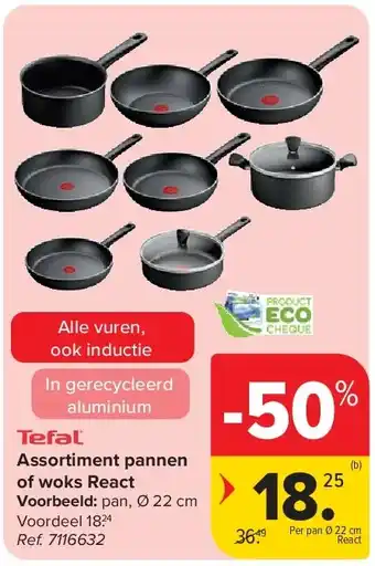 Carrefour Assortiment pannen (b) of woks React aanbieding