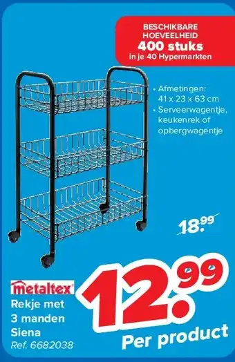 Carrefour Rekje met 3 manden Siena aanbieding