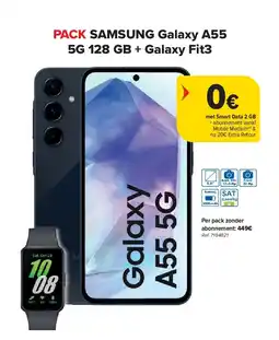 Carrefour PACK SAMSUNG Galaxy A55 5G 128 GB + Galaxy Fit3 aanbieding