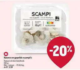 Delhaize Rauwe en gepelde scampi's aanbieding