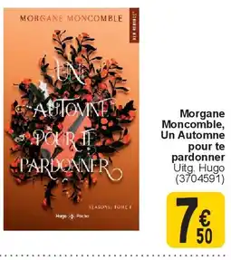 Cora Morgane Moncomble, Un Automne pour te pardonner aanbieding