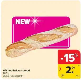 Carrefour Wit houthakkersbrood aanbieding