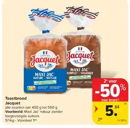 Carrefour Toastbrood Jacquet aanbieding
