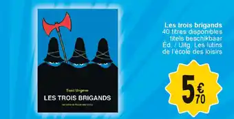 Cora Les trois brigands aanbieding