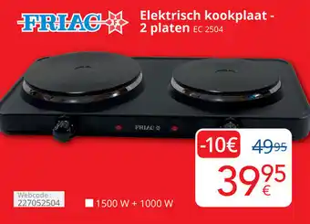 Eldi Friac elektrisch kookplaat  2 platen EC 2504 aanbieding