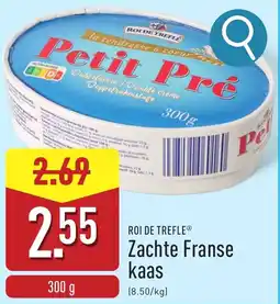 ALDI Roi De Trefle Zachte Franse Kaas aanbieding