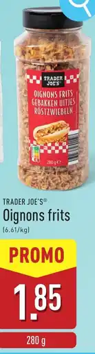 ALDI Trader joe's oignons frits aanbieding