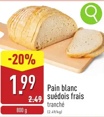 ALDI Pain blanc suédois frais aanbieding