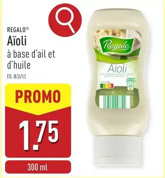 ALDI Regalo Aïoli aanbieding