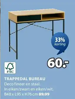 Jysk TRAPPEDAL BUREAU aanbieding