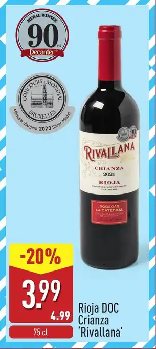 ALDI Rioja DOC Crianza Rivallana aanbieding