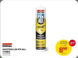 Brico Soudal Mastieklijm Fix All Turbo aanbieding