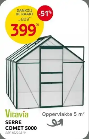 Brico Vitavía Serre Comet 5000 aanbieding