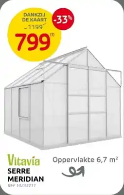 Brico Vitavía Serre Meridian aanbieding