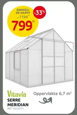 Brico SERRE MERIDIAN aanbieding