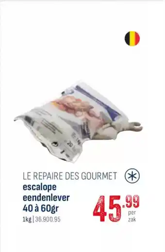 Horeca totaal Le repaire des gourmet escalope eendenlever 40 à 60gr aanbieding