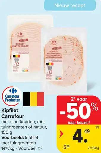 Carrefour Kipfilet Carrefour aanbieding