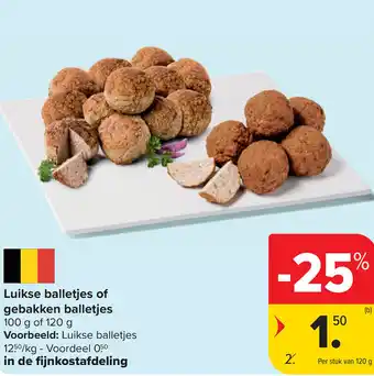 Carrefour Luikse balletjes of gebakken balletjes aanbieding