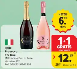 Carrefour Italië Prosecco For Due aanbieding