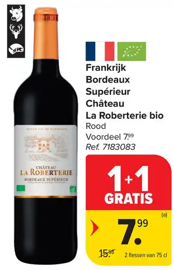 Carrefour Frankrijk Bordeaux Supérieur Château La Roberterie bio aanbieding