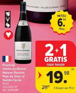 Carrefour Frankrijk Vallée du Rhône Maison Ravoire Plan de Dieu of Sainte Cécile aanbieding