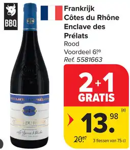 Carrefour Frankrijk Côtes du Rhône Enclave des Prélats aanbieding