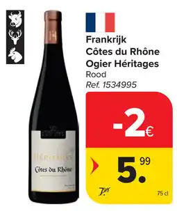 Carrefour Frankrijk Côtes du Rhône Ogier Héritages aanbieding