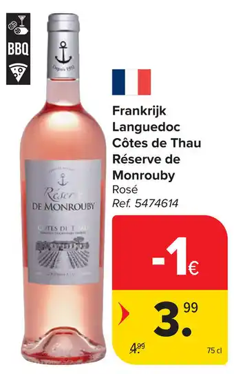 Carrefour Frankrijk Languedoc Côtes de Thau Réserve de Monrouby aanbieding