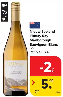 Carrefour Nieuw-Zeeland Fitzroy Bay Marlborough Sauvignon Blanc aanbieding