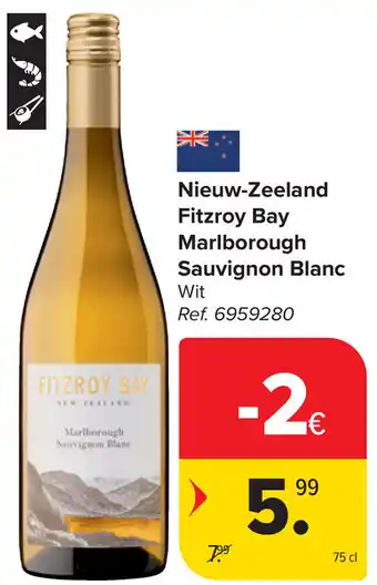 Carrefour Nieuw-Zeeland Fitzroy Bay Marlborough Sauvignon Blanc aanbieding