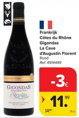 Carrefour Frankrijk Côtes du Rhône Gigondas La Cave d'Augustin Florent aanbieding