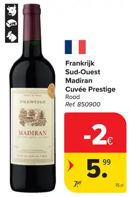 Carrefour Frankrijk Sud-Ouest Madiran Cuvée Prestige aanbieding