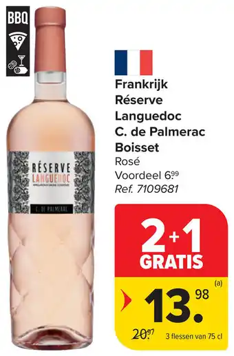 Carrefour Frankrijk Réserve Languedoc C. de Palmerac Boisset aanbieding