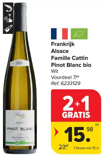 Carrefour Frankrijk Alsace Famille Cattin Pinot Blanc bio aanbieding