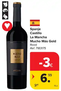 Carrefour Spanje Castillo La Mancha Mucho Más Gold aanbieding