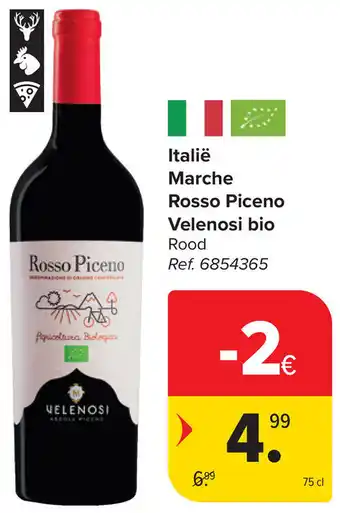 Carrefour Italië Marche Rosso Piceno Velenosi bio aanbieding