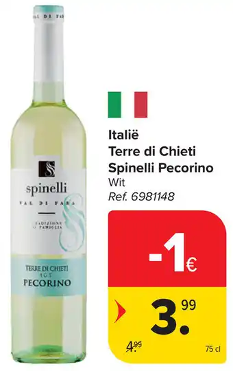 Carrefour Italië Terre di Chieti Spinelli Pecorino aanbieding