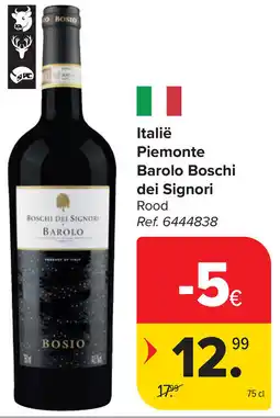 Carrefour Italië Piemonte Barolo Boschi dei Signori aanbieding