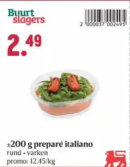 Buurtslagers Buurt slagers preparé italiano aanbieding