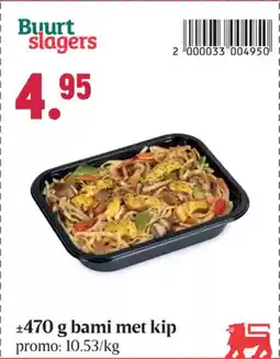 Buurtslagers Buurt slagers bami met kip aanbieding