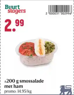 Buurtslagers Buurt slagers smossalade met ham aanbieding