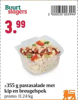 Buurtslagers Buurt slagers pastasalade met kip en breugelspek aanbieding