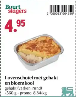 Buurtslagers Buurt slagers 1 ovenschotel met gehakt en bloemkool aanbieding