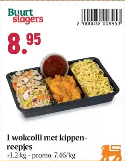 Buurtslagers Buurt slagers 1 wokcolli met kippenreepjes aanbieding