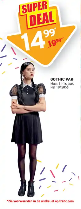 Trafic Gothic pak aanbieding