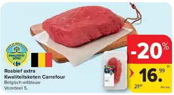 Carrefour Rosbief extra Kwaliteitsketen Carrefour aanbieding